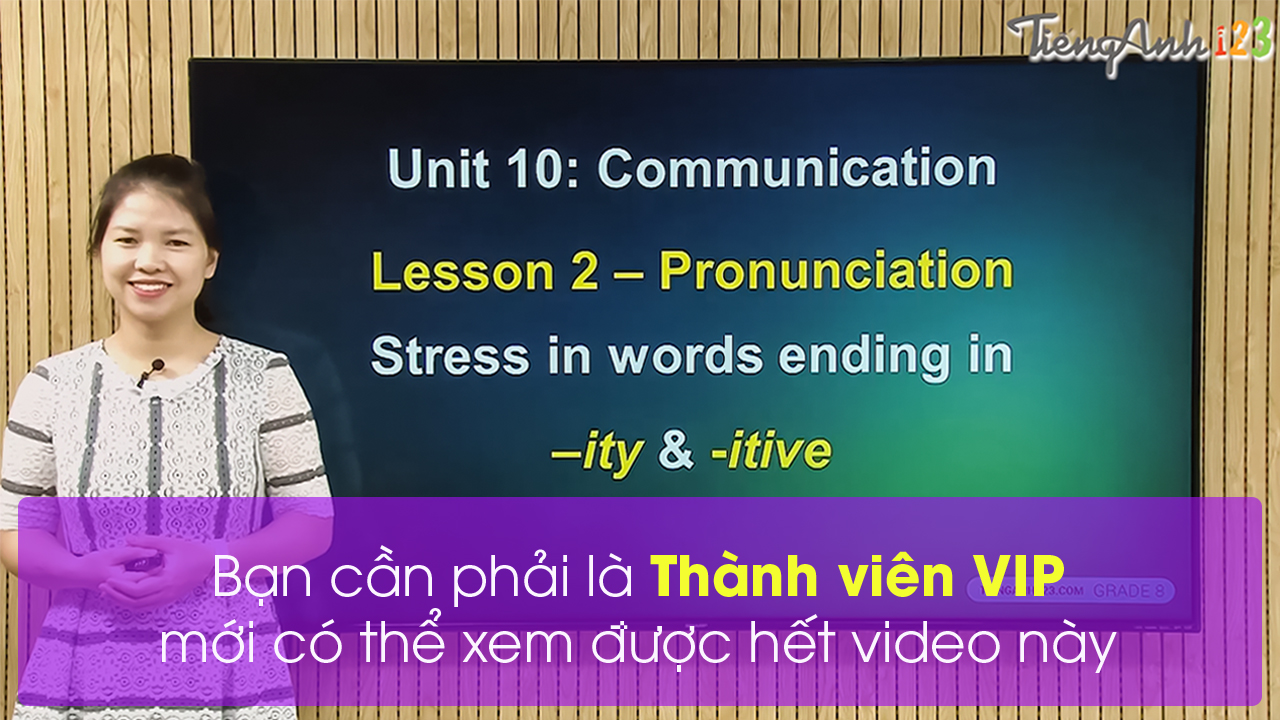 Cách Đánh Trọng Âm Đuôi -ity và -itive Hiệu Quả và Dễ Dàng